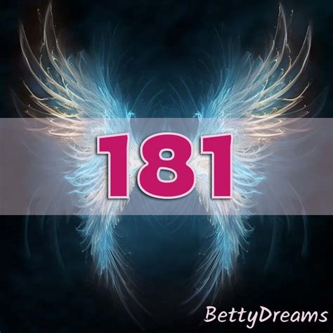 181 Angel Number Surprising And Powerful Meanings Bettydreams