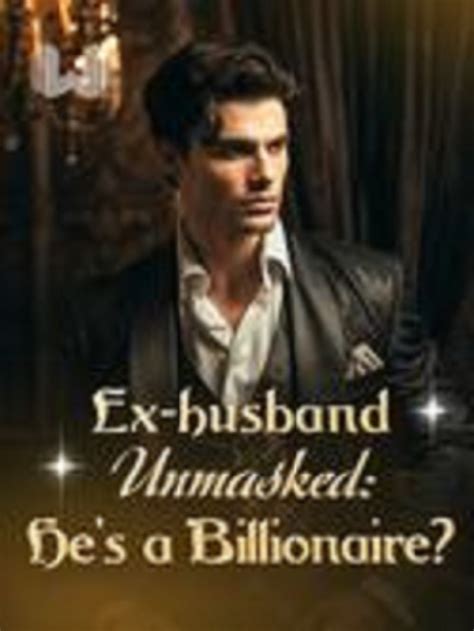 Ex Husband Unmasked Hes A Billionaire Madison Parker And Cameron