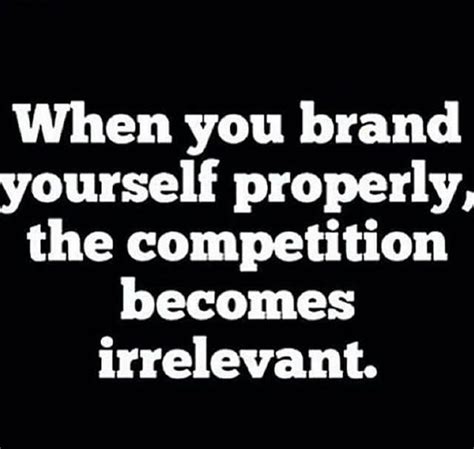 Brand Yourself Great Quotes Words Motivational Quotes