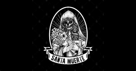 Santa Muerte Mexican Dead Sugar Skull Female Deity Satanic Santa