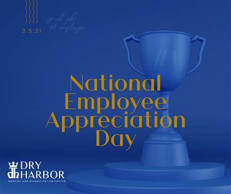 National Employee Appreciation Day Dry Harbor Rehab