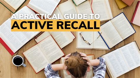 Get Top Grades Using Active Recall 3 Step Active Recall Method