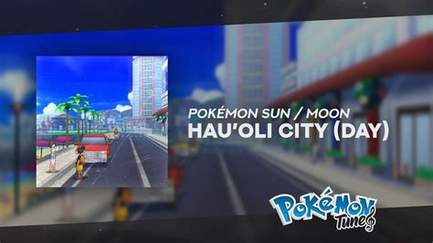 Pokémon Sun Moon Hauoli City Day ᴴᴰ Youtube
