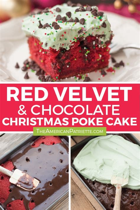 I love poke cakes but never had a red velvet one. Christmas Red Velvet Chocolate Poke Cake - The American ...