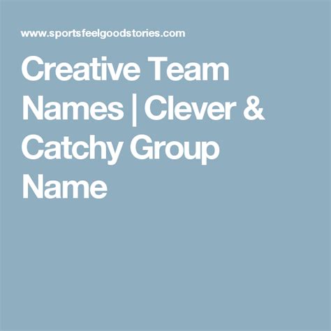 The Words Creative Team Names I Clever And Catchy Group Name On A Blue