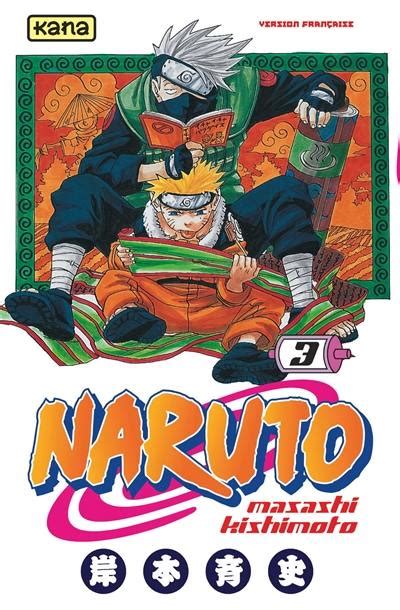 Livre Naruto Volume 3 écrit Par Masashi Kishimoto Kana