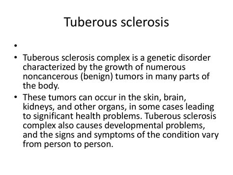 Tuberous Sclerosis