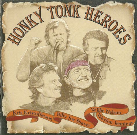 Honky Tonk Heroes Discogs