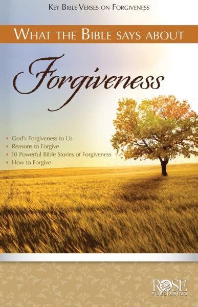 What The Bible Says About Forgiveness By Rose Publishing For The