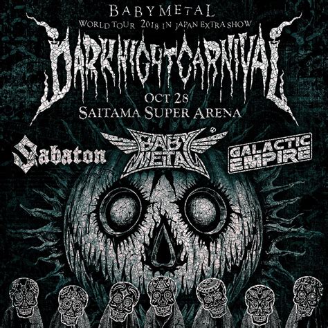 Babymetal World Tour 2018 In Japan Extra Show “dark Night Carnival