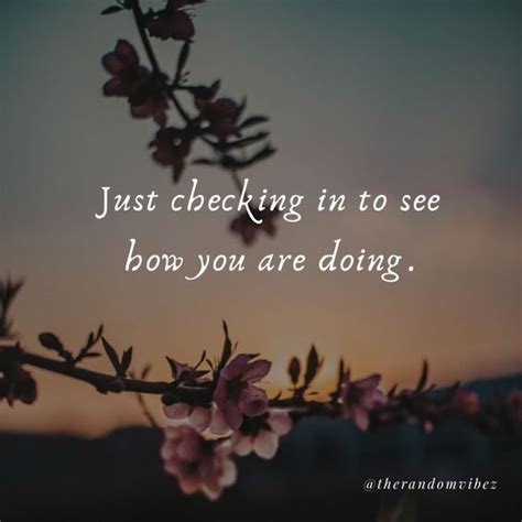 Just Checking On You Text Messages Quotes And Images Text Message Quotes Supportive
