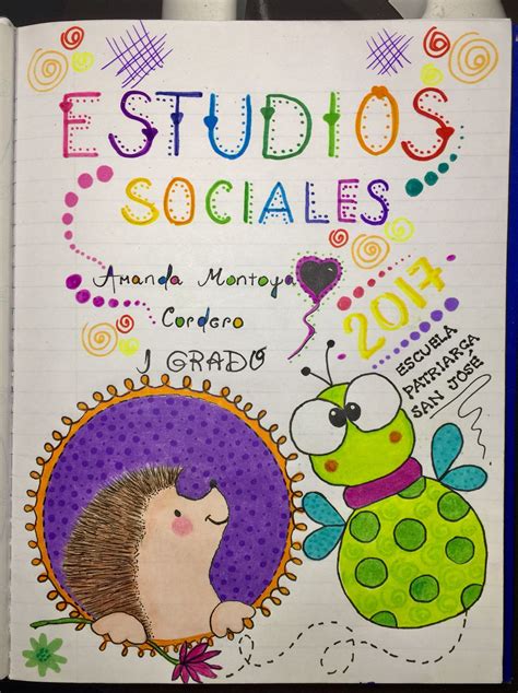 Caratulas Creativas Portadas De Cuadernos Caratulas Escolares Y Caratulas Hermosas Kulturaupice