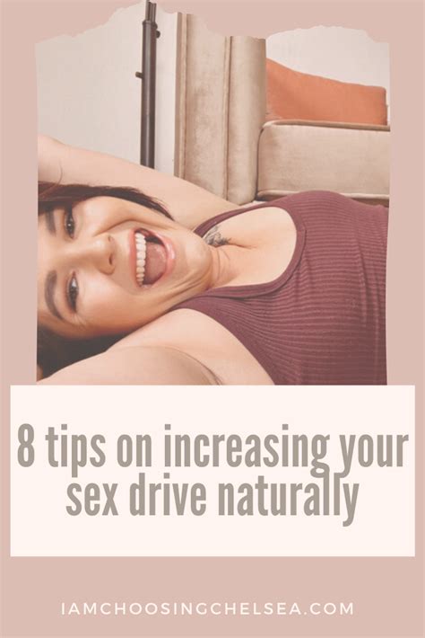 8 simple ways to increase your libido naturally sex drive improve sex drive libido boost