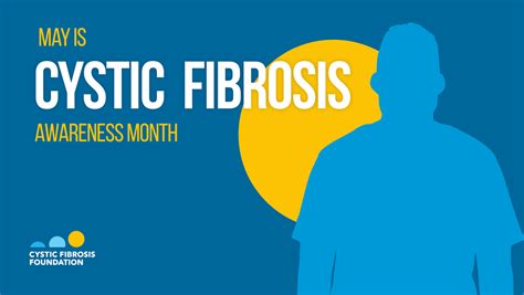May Is Cystic Fibrosis Awareness Month Genetics Center