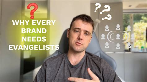 Why Every Brand Needs Evangelists Youtube