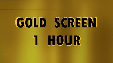 Golden Screen 1 Hour Youtube