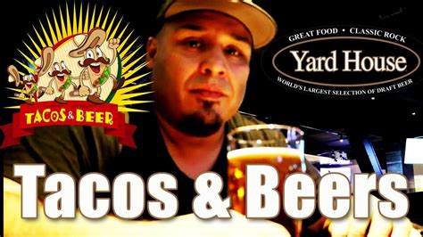 Tacos And Beer At The Yard House Chicago Youtube
