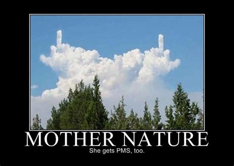 Mother Nature Funny Jokes Funny Pictures Clouds