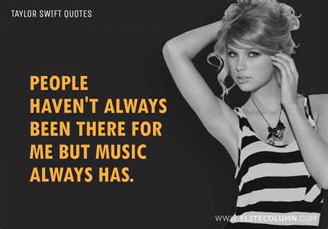 38 Taylor Swift Quotes That Will Inspire You 2023 Elitecolumn