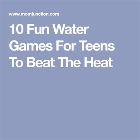 10 Fun Water Games For Teens To Beat The Heat Games For Teens Fun