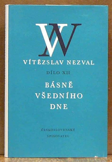 Kniha Básně Všedního Dne Antikvariát Václav Beneš Plzeň