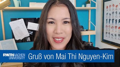 150JahreRWTH Jubiläums Gruß von Mai Thi Nguyen Kim YouTube