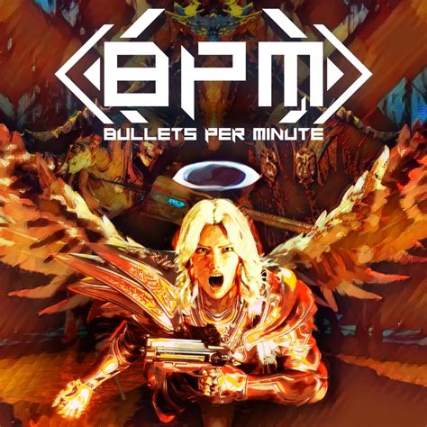 Bpm Bullets Per Minute