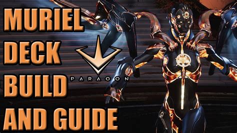 Paragon Muriel Deck Build And Guide Youtube