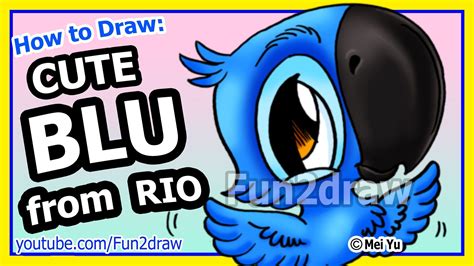Rio Movie Blu How To Draw Cartoons Fun2draw Animals Cartoon