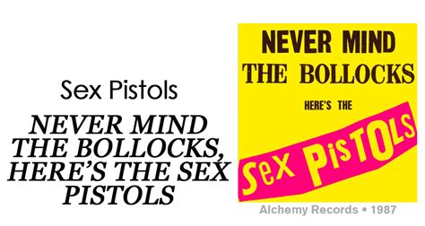 Review Sex Pistols “never Mind The Bollocks Heres The Sex Pistols”