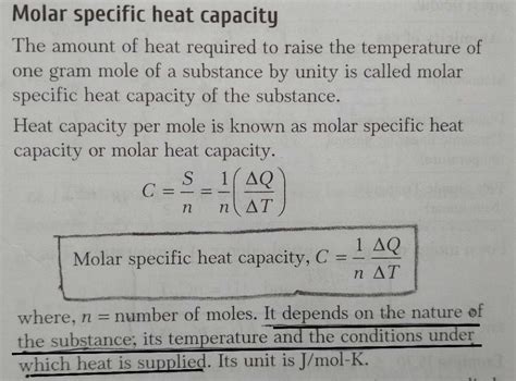 Molar Specific Heat Of A Substance Denoted By Symbol C Does Not Depend