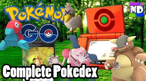 Complete Pokedex In Pokemon Go He Caught Em All W Nintendome Youtube