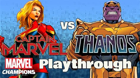 Captain Marvel Vs Thanos Marvel Champions Expert Playthrough Youtube