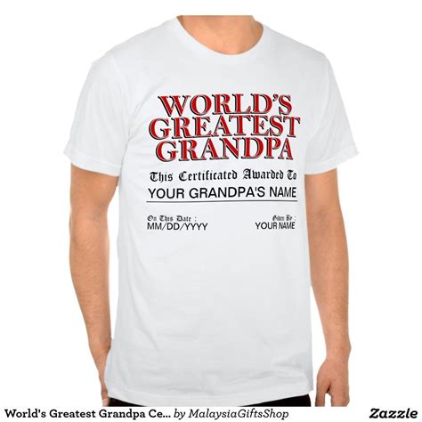 Worlds Greatest Grandpa Certificate Tees Best Dad Ts Funny Outfits