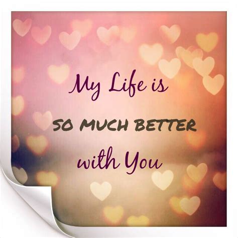 Life Is Better With You Quotes Quotestb