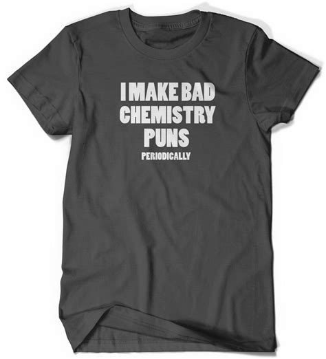 Funny Science Shirt Chemistry T Shirt Mens Womens Ladies Funny Etsy