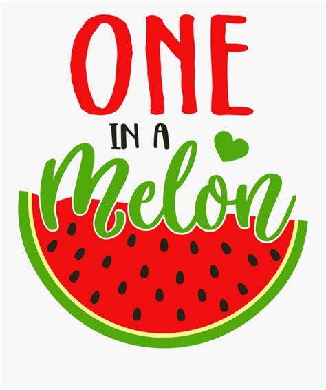 One In A Melon Clipart Free Transparent Clipart Clipartkey