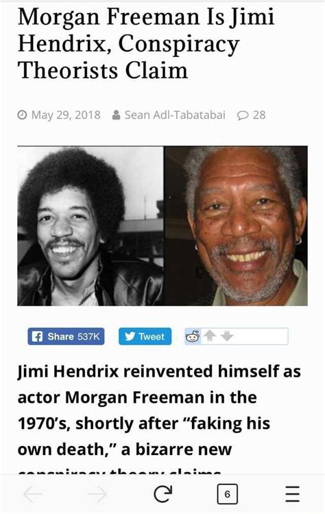 Morgan Freeman Is Jimi Hendrix Conspiracy Theorists Claim Um Hendrix