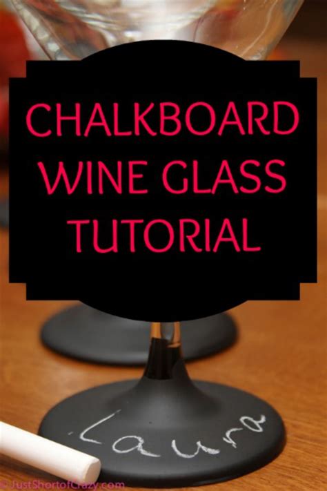 Chalkboard Wine Glasses Tutorial Get Ready For The Holidays With This