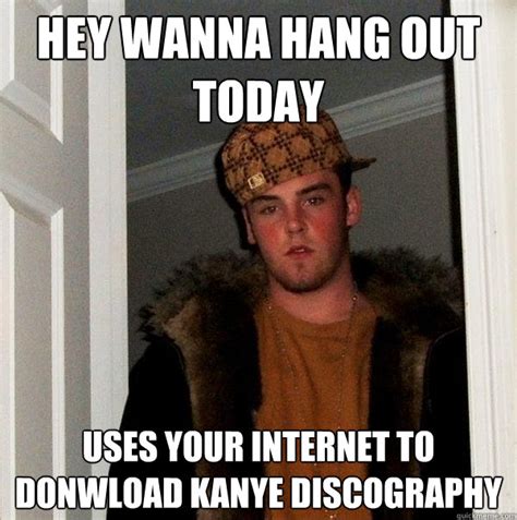 Hey Wanna Hang Out Today Uses Your Internet To Donwload Kanye