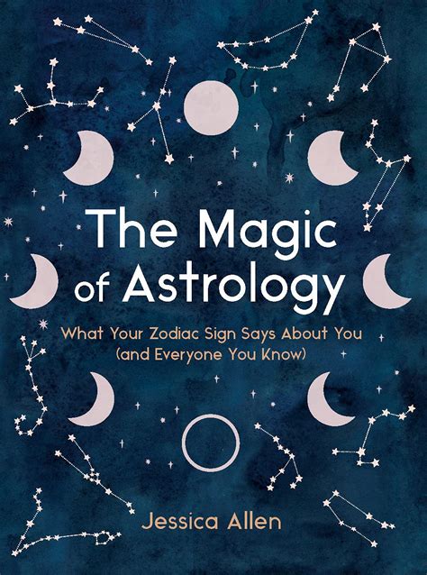 The Magic Of Astrology Jessica Allen