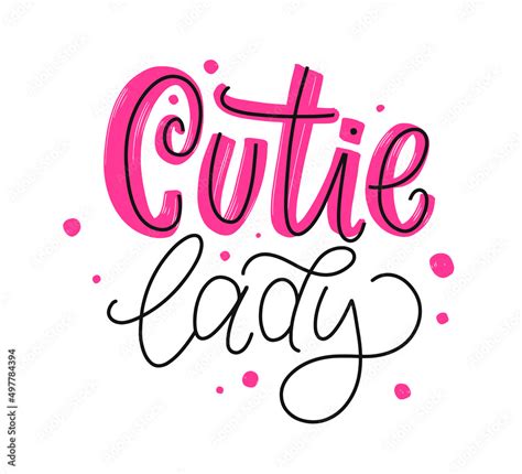 Cutie Lady Cute Pink Girlish Phrase Vector Illustration Feminism