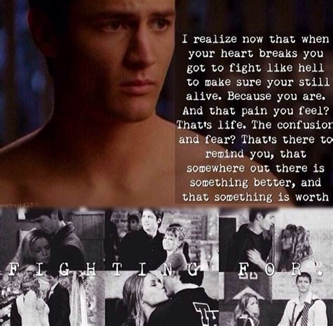 One Tree Hill Tv Show Quotes And Sayings One Tree Hill Tv Show Picture