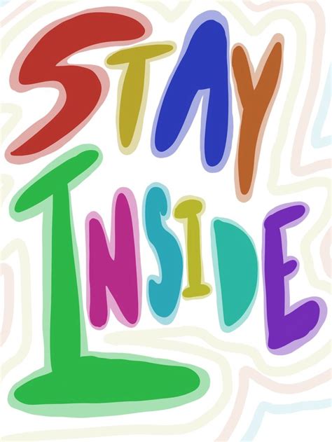 The Words Stay Inside Are Painted In Different Colors