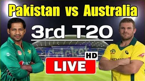 Hello guys, here we shared of pakistan vs england match today on 28 august 2020.so now we will show how to watch your pakistan vs england match. T20 Live 2018 || Pakistan Vs Australia Today Live ...