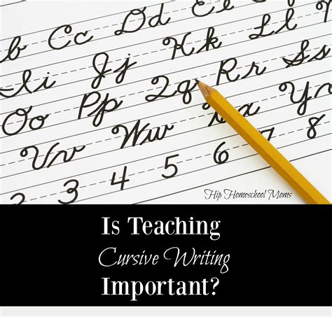 Is Teaching Cursive Writing Important Hip Homeschool Moms