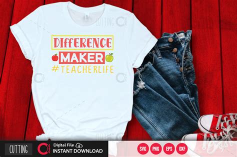 Difference Maker Teacherlife 1 Svg Gráfico Por Printablesvg · Creative