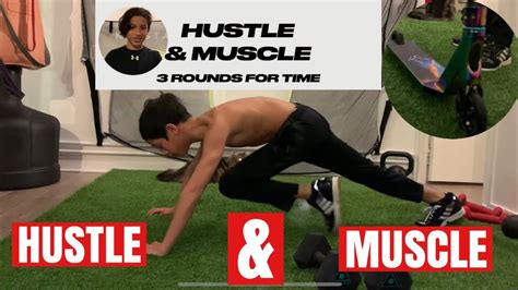 Hustle And Muscle Workout Youtube