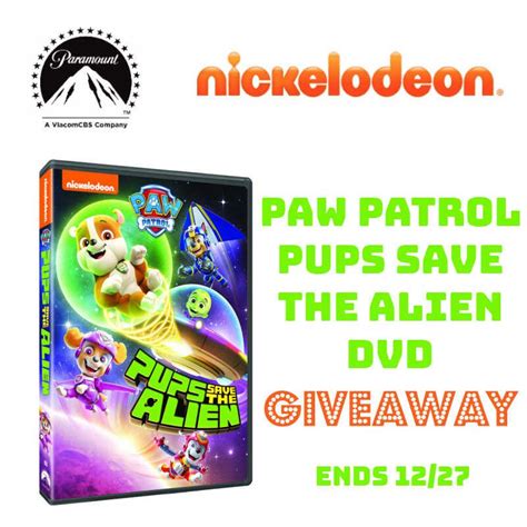 paw patrol pups save the alien dvd giveaway ends 12 27 ⋆ the stuff of success