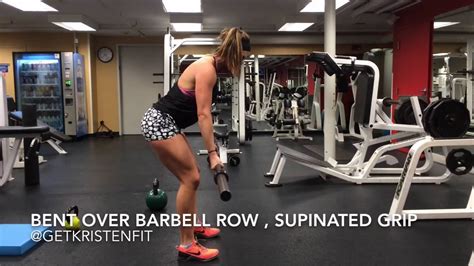 Bent Over Barbell Row Supinated Grip Youtube